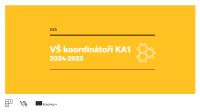 Zkušenosti koordinátorů KA1 - vysokoškolský sektor